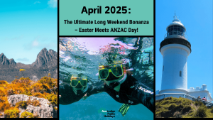 April 2025- The Ultimate Long Weekend Bonanza – Easter Meets ANZAC Day
